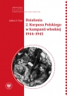 Działania 2. Korpusu Polskiego w kampanii włoskiej 1944-1945 Juliusz S. Tym
