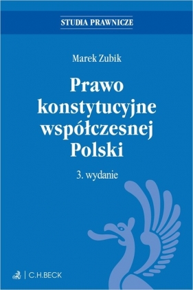 Prawo konstytucyjne współczesnej Polski - Zubik Marek