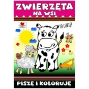 Zwierzęta na wsi. Poznaję i koloruję - Opracowanie zbiorowe