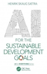 AI for the Sustainable Development Goals Saetra Henrik Skaug