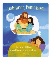 Dobranoc Panie Boże - Jesse Hurlbut, Daniel Partner, Janice Thompson