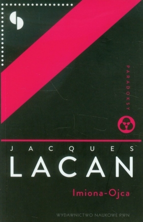 Imiona - Ojca - Lacan Jacques