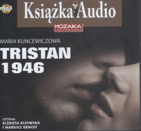 Tristan 1946 (Audiobook) - Maria Kuncewiczowa