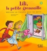 Lili la petite grenouille Niveau 1 Livre de l'éleve Meyer-Dreux Sylvie, Savart Michel