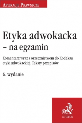 Etyka adwokacka - na egzamin.