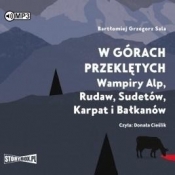 W górach przeklętych. Wampiry Alp...audiobook - Sala Bartłomiej Grzegorz
