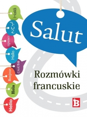 Salut Rozmówki francuskie - Małgorzata Krysztopa