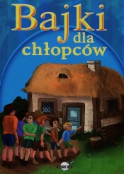Bajki dla chłopców - <br />