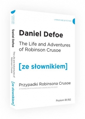 Przypadki Robinsona Crusoe wersja angielska z podręcznym słownikiem - Daniel Defoe