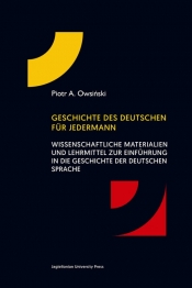 Geschichte des deutschen für jedermann - Piotr A. Owsiński