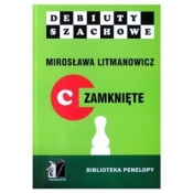 Jak rozpocząć partię szachową, część C zamknięte - Mirosława Litmanowicz