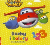 Super Wings Liczby i kolory - Urszula Kozłowska