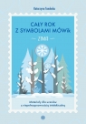 Cały rok z symbolami MÓWik. Zima Katarzyna Tandecka
