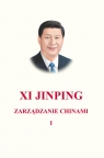 Zarządzanie Chinami Tom 1 Xi Jinping