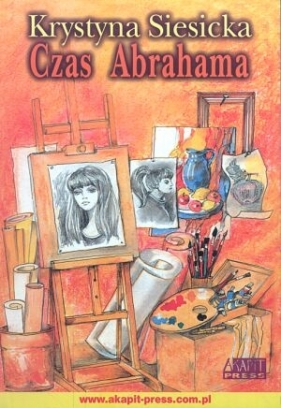 Czas Abrahama - Siesicka Krystyna