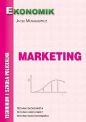 Marketing. Podręcznik (2014) - Musiałkiewicz Jacek