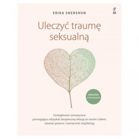 Uleczyć traumę seksualną - Erika Shershun