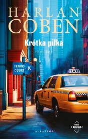Myron Bolitar. Tom 2. Krótka piłka - Harlan Coben