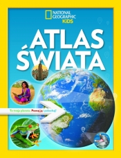 National Geographic Kids. Atlas świata - Opracowanie zbiorowe