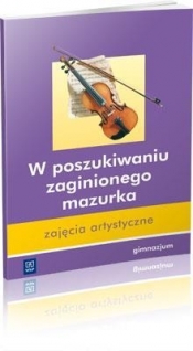 W poszukiwaniu zaginionego mazurka