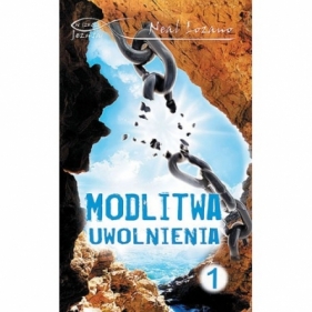 Modlitwa uwolnienia cz.1 - Lozano Neal