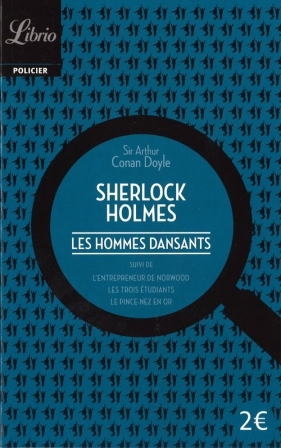 Sherlock Holmes Les hommes dansants - Arthur Conan Doyle