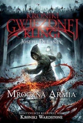 Mroczna armia - Joseph Delaney