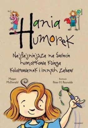 Najfajniejsza na świecie humorkowa księga kolorowanek i innych zabaw - <br />