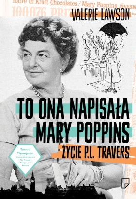 To ona napisała Mary Poppins - Valerie Lavson