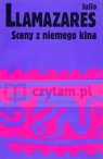 Sceny z niemego kina  Llamazares Julio