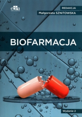 Biofarmacja - Opracowanie zbiorowe