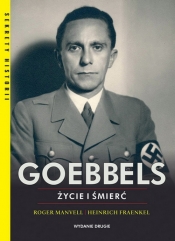 Goebbels Życie i śmierć - Fraenkel Heinrich, Manvell Roger