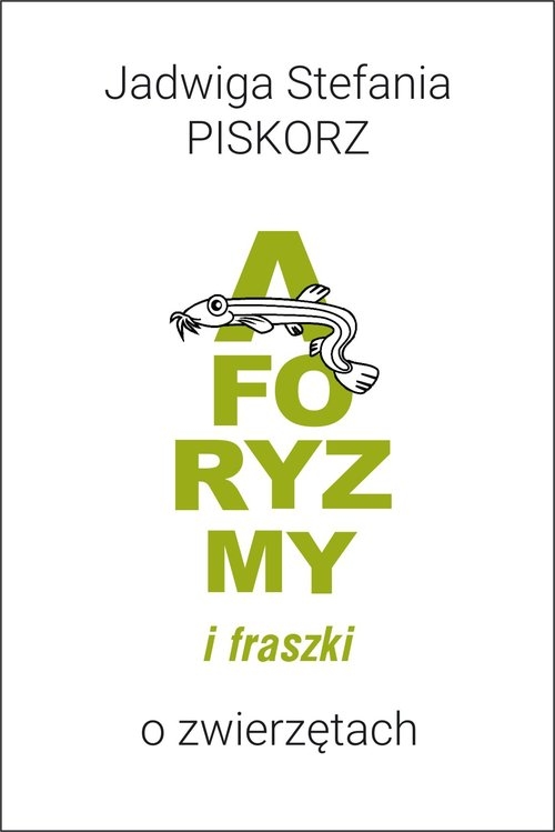 Aforyzmy i fraszki o zwierzętach