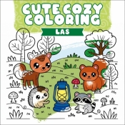 Cute Cozy Coloring. Las - Opracowanie zbiorowe