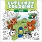 Cute Cozy Coloring. Las - Opracowanie zbiorowe
