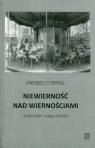 Niewierność nad wiernościami Aforyzmy i mała proza Andrzej Coryell