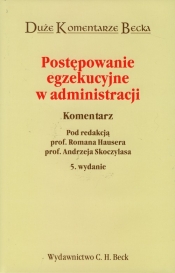 Postępowanie egzekucyjne w administracji komentarz - <br />