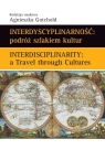 Interdyscyplinarność: podróż szlakiem kultur Interdisciplinarity: A