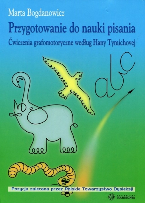 Przygotowanie do nauki pisania - Ćwiczenia grafomotoryczne według Hany