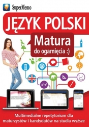 Język polski Matura do ogarnięcia :)