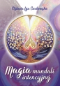 Magia mandali intencyjnej - Elżbieta Lija Ciechomska