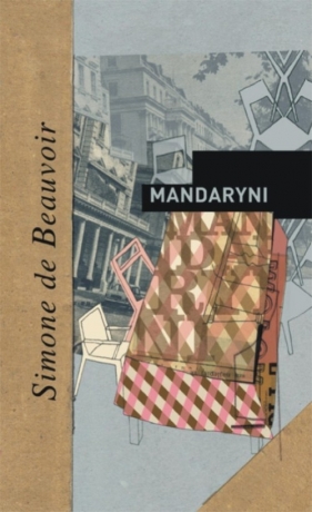 Mandaryni - Beauvoir Simone