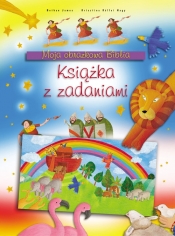 Moja obrazkowa Biblia książka z zadaniami - James Bethan