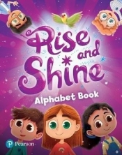 Rise and Shine. Alphabet Book - Praca zbiorowa