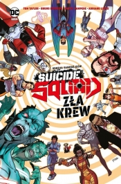 Suicide Squad: Zła krew - Daniel Sampere, Bruno Redondo, Tom Taylor