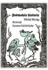 Podmokłe Historie