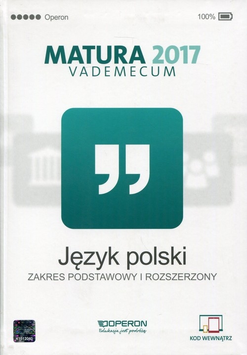 Język polski Matura 2017 Vademecum Zakres podstawowy i rozszerzony