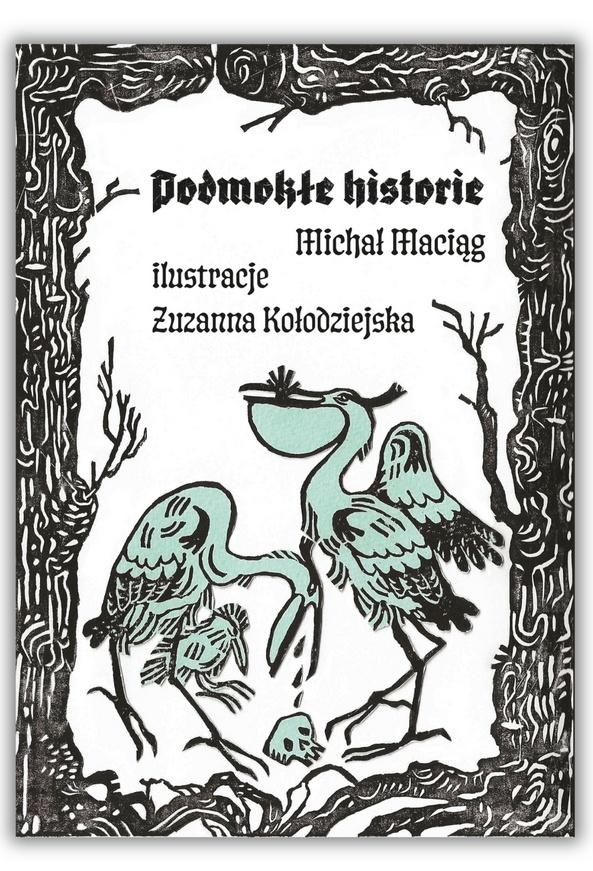Podmokłe Historie