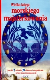 Wielka księga morskiego majsterkowania - <br />