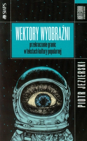 Wektory wyobraźni - Piotr Jezierski